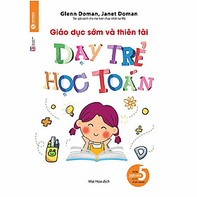 Dạy Trẻ Học Toán - Tái Bản 2018