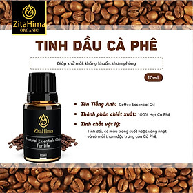 Tinh dầu Cà Phê zitaHima dung tích 10ml - Tinh Dầu Thiên Nhiên Nhập Khẩu