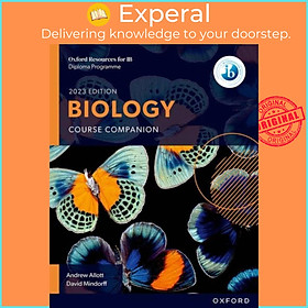 Sách - Oxford Resources for IB DP Biology: Course Book by David Mindorff (UK edition, paperback)