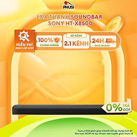 Mua Dàn âm thanh Sound bar Sony HT-X8500 - Hàng phân phối chính hãng