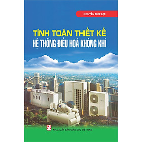 Tính Toán Thiết Kế Hệ Thống Điều Hòa Không Khí