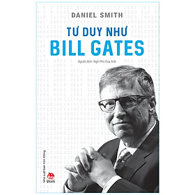 Hình ảnh Tư Duy Như Bill Gates