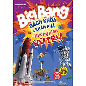 Big Bang - Bách Khoa Và Khám Phá - Không Gian Vũ Trụ _Mega