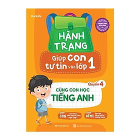 Sách - Hành Trang Giúp Con Tự Tin Vào Lớp 1 - Quyển 4 - Cùng Con Học Tiếng Anh - Megabook