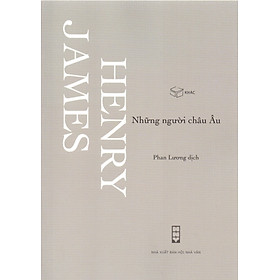 Henry James - Những người Châu Âu