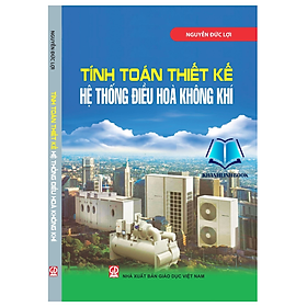 Ảnh bìa Sách - Tính Toán Thiết Kế Hệ Thống Điều Hòa Không Khí (DN)