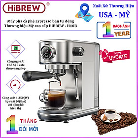 Máy pha cà phê bán tự động Espresso, Cappuccino, Latte. Thương hiệu Mỹ cao cấp HiBREW - H10B. HÀNG CHÍNH HÃNG