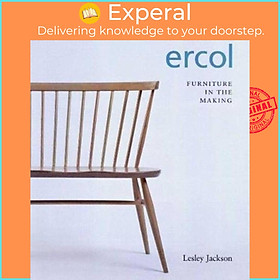 Sách - ERCOL - Furniture in the Making by Lesley Jackson (UK edition, paperback)