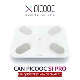 Cân sức khỏe thông minh Picooc S1 Pro - 13 chỉ số sức khỏe - Hàng chính hãng, bản quốc tế, app tiếng Việt (chuẩn CE)