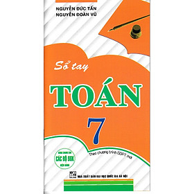 Hình ảnh Sách tham khảo- Sổ Tay Toán 7 (Dùng Chung Cho Các Bộ SGK Hiện Hành)_HA
