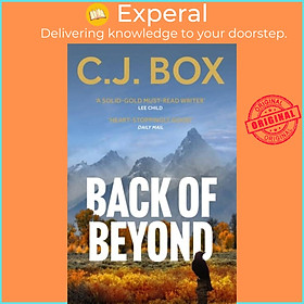 Sách - Back of Beyond by C.J. Box (UK edition, paperback)