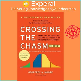 Hình ảnh sách Sách - Crossing the Chasm, 3rd Edition: Marketing and Selling Disruptive Products to Mainstream Customers (Collins Business Essentials) by Geoffrey A. Moore - (US Edition, paperback)