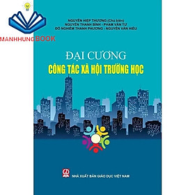 Sách - Đại Cương Công Tác Xã Hội Trường Học