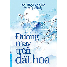 [Download Sách] Đường Mây Trên Đất Hoa