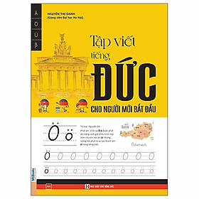 Sách - Tập Viết Tiếng Đức Cho Người Mới Bắt Đầu