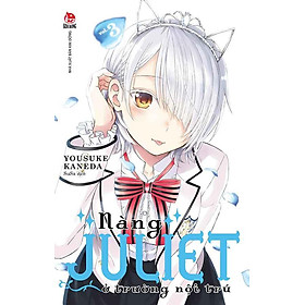 Nàng Juliet Ở Trường Nội Trú - Tập 3