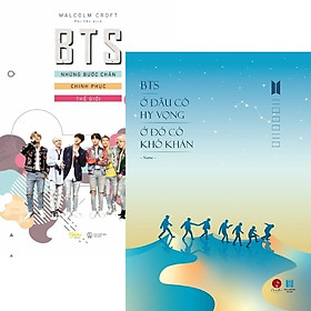 [Download Sách] Combo BTS - Ở Đâu Có Hy Vọng Ở Đó Có Khó Khăn + Những Bước Chân Chinh Phục Thế Giới - Tặng Kèm Quà (Số Lượng Có Hạn)