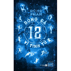 Sách Bóng Đá – 12 Vì Tinh Tú