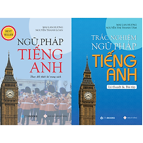 [Download Sách] Combo 2 Cuốn Ngữ Pháp Và Trắc Nghiệm Ngữ Pháp Tiếng Anh - Mai Lan Hương