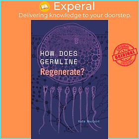 Sách - How Does Germline Regenerate? by Kate MacCord (UK edition, paperback)