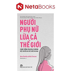 Người Phụ Nữ Lừa Cả Thế Giới