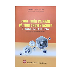 Phát triển cá nhân và tính chuyên nghiệp trong nha khoa