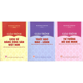 [Download Sách] Combo 3 cuốn Giáo Trình Lịch Sử Đảng Cộng Sản Việt Nam + Giáo Trình Triết Học Mác – Lênin + Giáo Trình Tư Tưởng Hồ Chí Minh (Dành Cho Bậc Đại Học Hệ Không Chuyên Lý Luận Chính Trị) - Bộ mới năm 2021