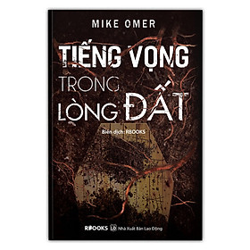 [Download Sách] Tiếng Vọng Trong Lòng Đất ( bc)