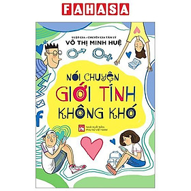 Sách - Nói Chuyện Giới Tính Không Khó (Tái Bản 2025)