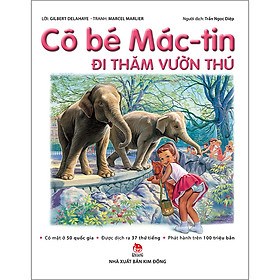 Cô Bé Mác-Tin Đi Thăm Vườn Thú Tái Bản 2020