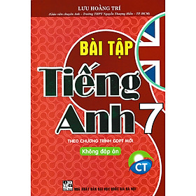 Bài Tập Tiếng Anh 7 - Bám Sát SGK Chân Trời (Kèm File Đáp Án)_HA