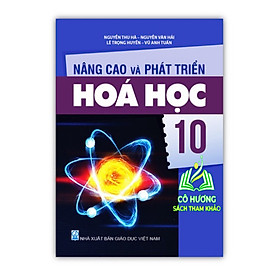 Hình ảnh Sách - Nâng cao và phát triển Hóa học 10 - ĐN