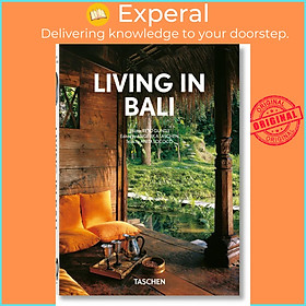 Sách - Living in Bali. 40th Ed. by Reto Guntli (hardcover)