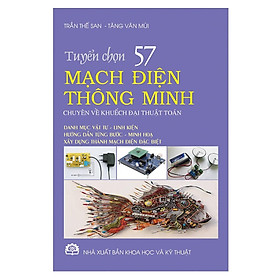 Tuyển Chọn 57 Mạch Điện Thông Minh Chuyên Về Khuyếch Đại Thuật Toán