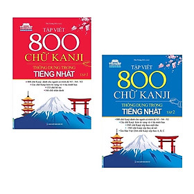 ￼Sách - (Combo 2 tập) Tập Viết 800 Chữ Kanji Thông Dụng Trong Tiếng Nhật