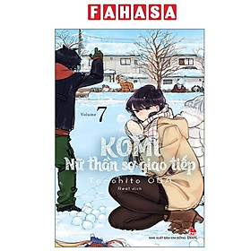 Sách - Komi - Nữ Thần Sợ Giao Tiếp - Tập 7 (Tái Bản 2025)