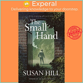 Sách - The Small Hand by Susan Hill (UK edition, paperback)