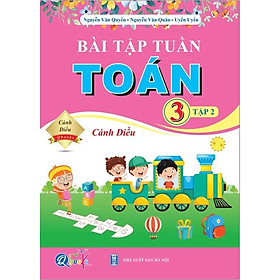 Bài Tập Tuần TOÁN 3 Học Kì 2 - Cánh Diều - Bản Quyền