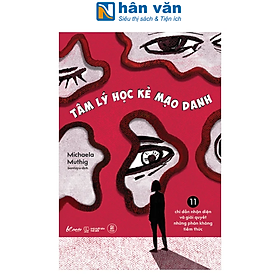 Sách - Tâm Lý Học Kẻ Mạo Danh - 11 Chỉ Dẫn Nhận Diện Và Giải Quyết Những Phản Kháng Tiềm Thức