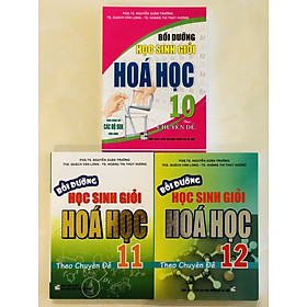 Hình ảnh Sách - Combo Bồi Dưỡng Học Sinh Giỏi Hóa Học Theo Chuyên Đề Lớp 10, 11, 12 (3 Cuốn)