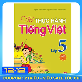 Vở Bài Tập Thực Hành Tiếng Việt Lớp 5 - Tập 1
