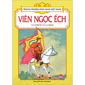 Hình ảnh Tranh Truyện Dân Gian Việt Nam: Viên Ngọc Ếch (Tái bản 2023)