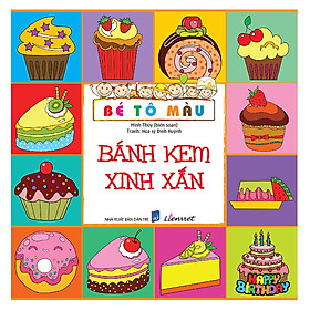 Bé Tô Màu - Bánh Kem Xinh Xắn (Tái Bản 2018)