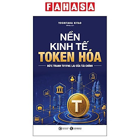 Sách - Nền Kinh Tế Token Hóa - Bức Tranh Tương Lai Của Tài Chính