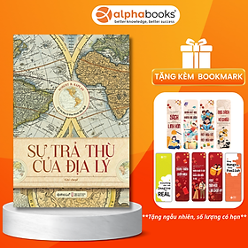 SỰ TRẢ THÙ CỦA ĐỊA LÝ