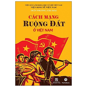 Cách Mạng Ruộng Đất Ở Việt Nam