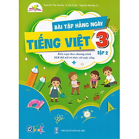 Sách - Bài tập hằng ngày Tiếng Việt 3 tập 2 (Biên soạn theo chương trình sgk Kết nối tri thức với cuộc sống)