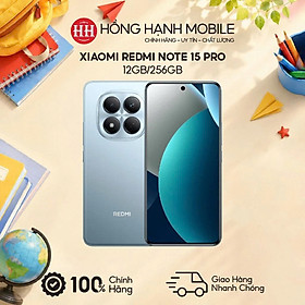 Điện Thoại Xiaomi Redmi Note 15 Pro 12GB/256GB - Hàng Chính Hãng
