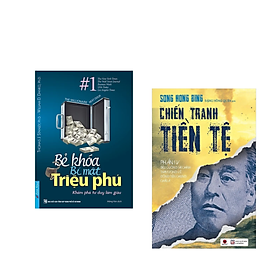Combo Sách Kinh Tế: Bẻ Khóa Bí Mật Triệu Phú +Chiến Tranh Tiền tệ Tập 4 _Siêu Cường Tài Chính: Tham Vọng Về Đồng Tiền Chung Châu Á