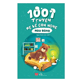 1001 Truyện Mẹ Kể Con Nghe - Mùa Đông